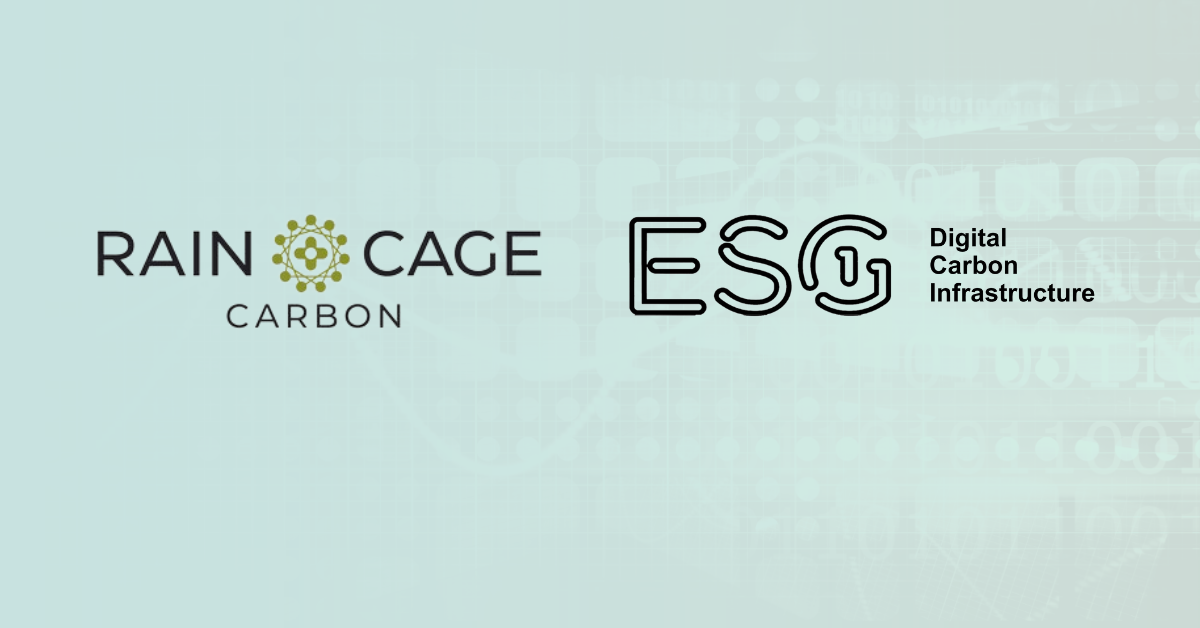 ESG1 & Rain Cage Carbon collaborate for digital transformation of emissions removal
