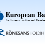 EBRD Invests $55 Million in Türkiye’s Sustainability Bond Issued by Rönesans Holding