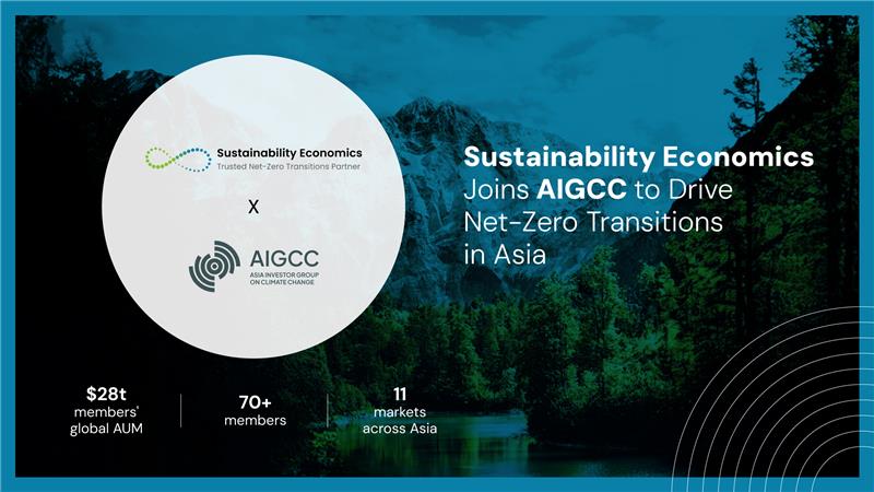 Sustainability Economics Joins AIGCC to Drive Net-Zero Transitions in Asia